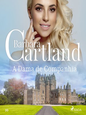 cover image of A Dama de Companhia (A Eterna Coleção de Barbara Cartland 20)